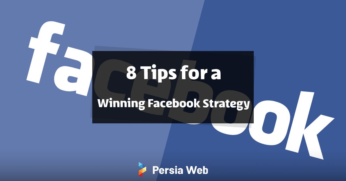 Winning Facebook Strategy