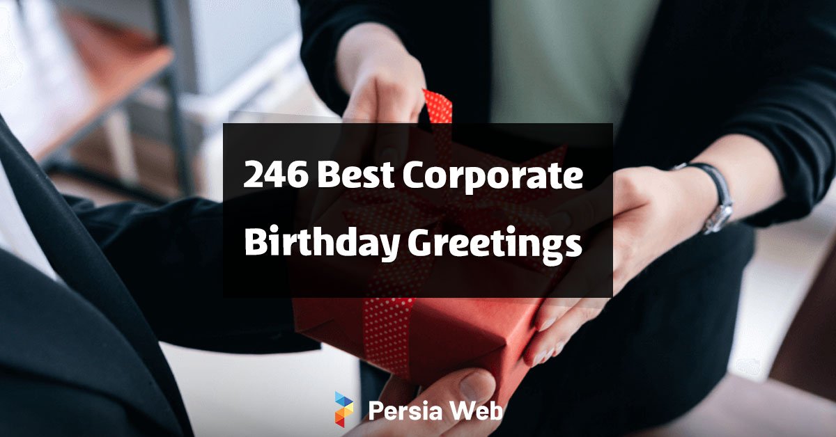 Best Corporate Birthday Greetings