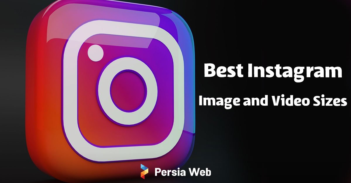 Best Instagram Sizes