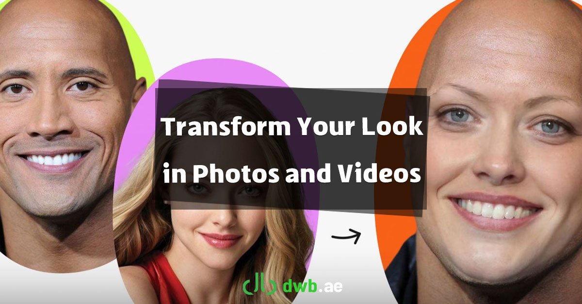 Transform Your Look in Photos and Videos