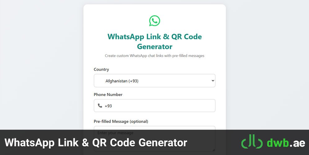 WhatsApp Link & QR Code Generator 